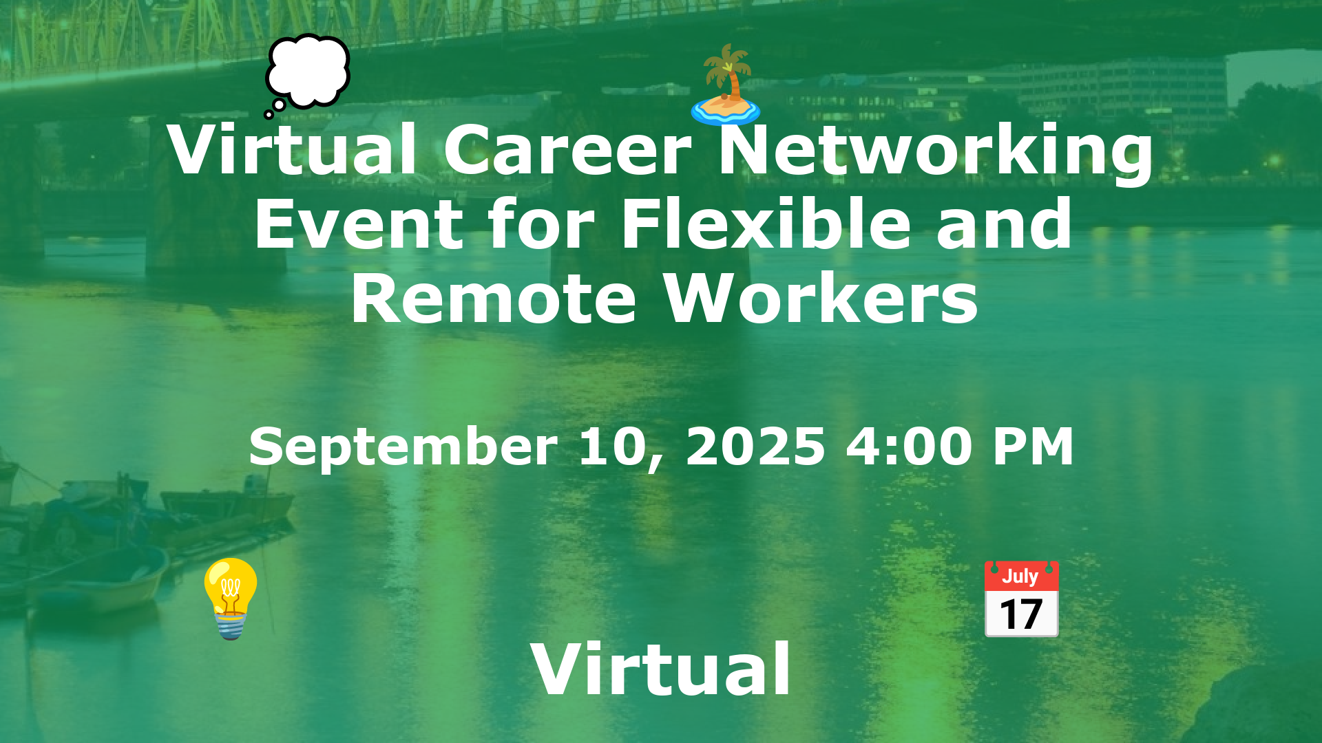 Virtual Career Networking Event for Flexible and Remote Workers event image
